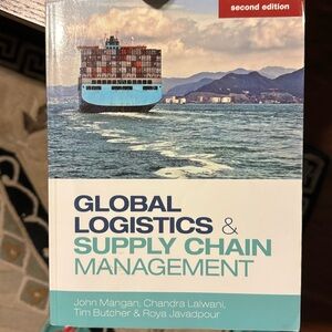Global Logistics & Supply Chain Management by Mangan, Lalwani, Butcher &